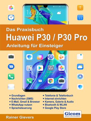 cover image of Das Praxisbuch Huawei P30 / P30 Pro--Anleitung für Einsteiger